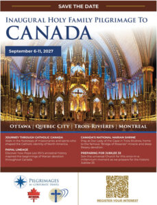Inaugural holy family pilgrimage to Canada